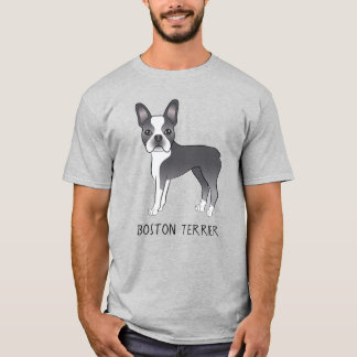 Blue And White Cute Boston Terrier Dog With Text T-Shirt