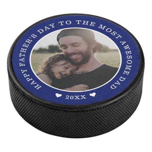 Blue And White Happy Fathers Day Photo      Hockey Puck