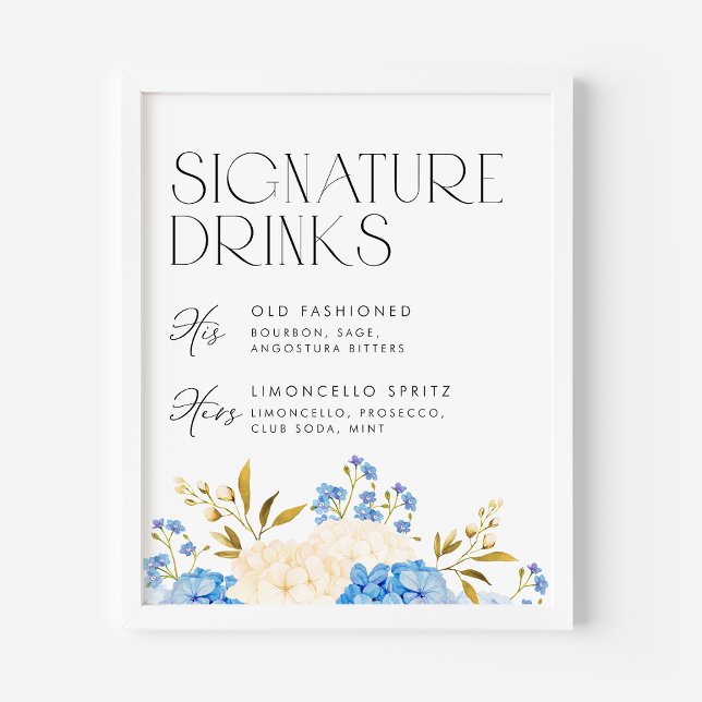 Blue and White Hydrangeas Wedding Signature Drinks Poster (Creator Uploaded)