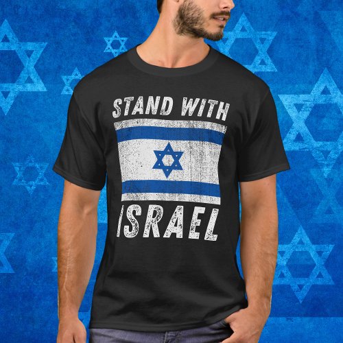 Blue and White Israel Flag Stand with Israel  T_Shirt