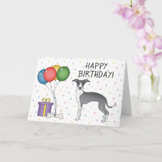 Blue And White Italian Greyhound - Happy Birthday Card