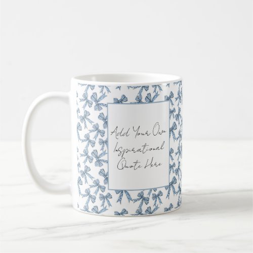 Blue and White Ribbon Pattern Custom Quote