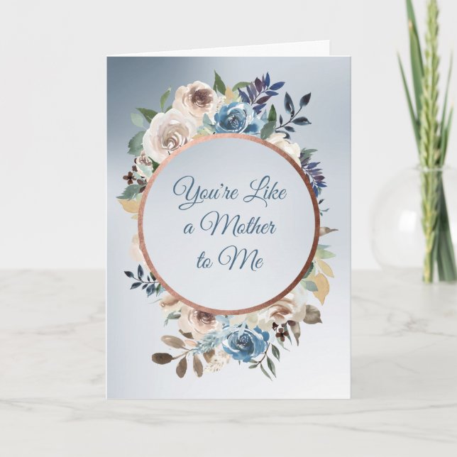 Blue and White Rose Like A Mother Mother's Day Card (Front)