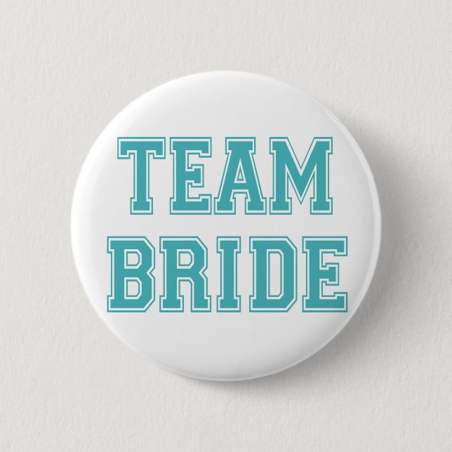 Blue and White Team Bride Button (Front)