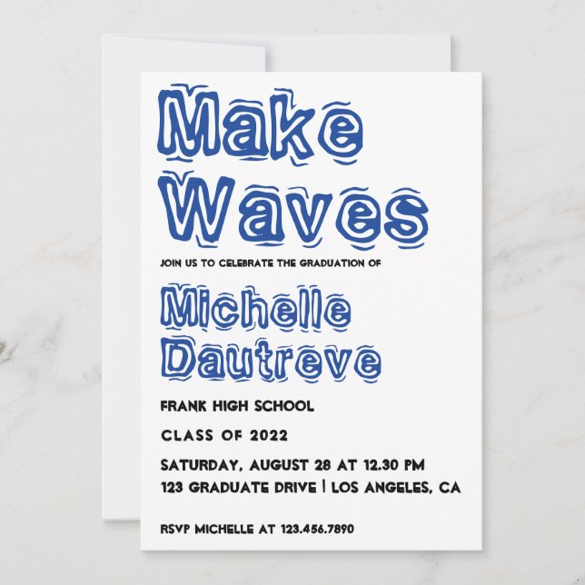 Blue and White Typography Graduation Party Invitation (Front)