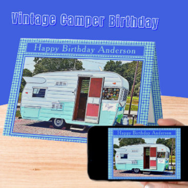 Blue and White Vintage Camper Happy Birthday Card