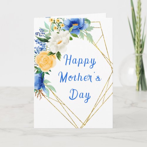 Blue and Yellow Floral Happy Mothers Day Card