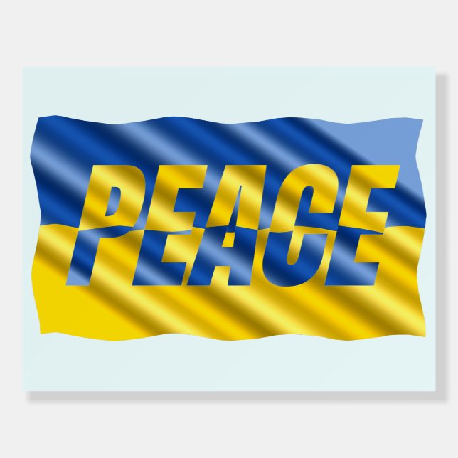 Blue and Yellow Ukraine Inspirations Peace No War Foam Board (Front)