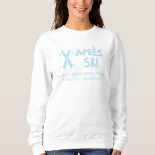 Blue Apres Ski Bachelorette Party Sweatshirt