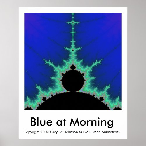 Blue at Morning Poster
