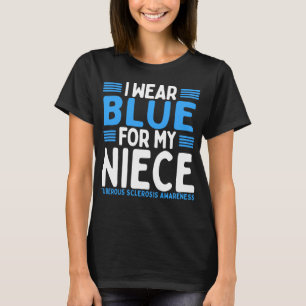 Blue Aunt Uncle Tuberous Sclerosis Awareness Niece T-Shirt