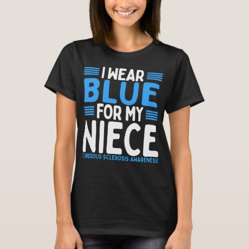 Blue Aunt Uncle Tuberous Sclerosis Awareness Niece T_Shirt