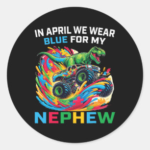 Blue Autism Awareness Nephew T Rex Monster Truck D Classic Round Sticker