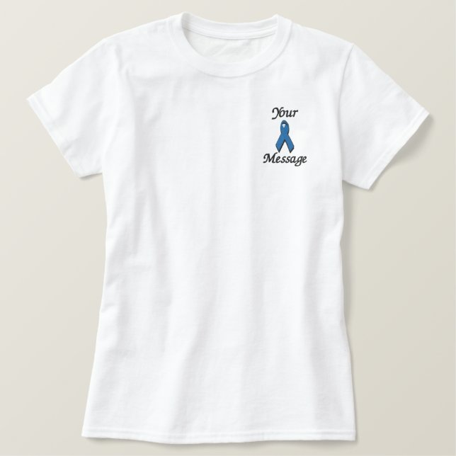Blue awareness ribbon - Customize Embroidered Shirt (Design Front)