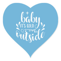 Blue Baby Its Cold Outside Baby Shower/Sprinkle Heart Sticker