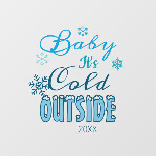 Blue Baby It's Cold Outside Winter Holiday Season Window Cling