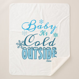 Blue Baby It's Cold Outside Winter Snowflak Sherpa Blanket
