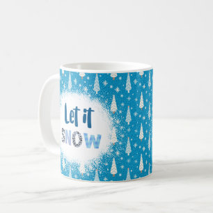 Blue Background With Trees and 'Let It Snow' Coffee Mug
