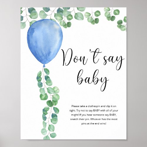 Blue Balloon Eucalyptus _ Dont say baby Poster