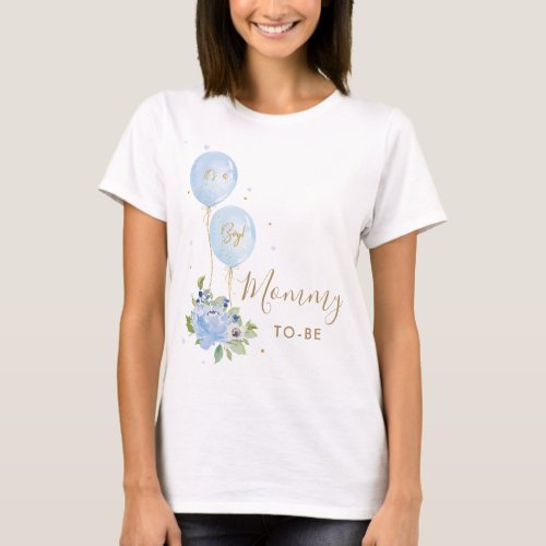 Blue Balloons Floral Boy Baby Shower Mommy to be  T_Shirt