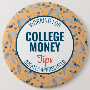 Blue Berries Tips Appreciated College Money Button