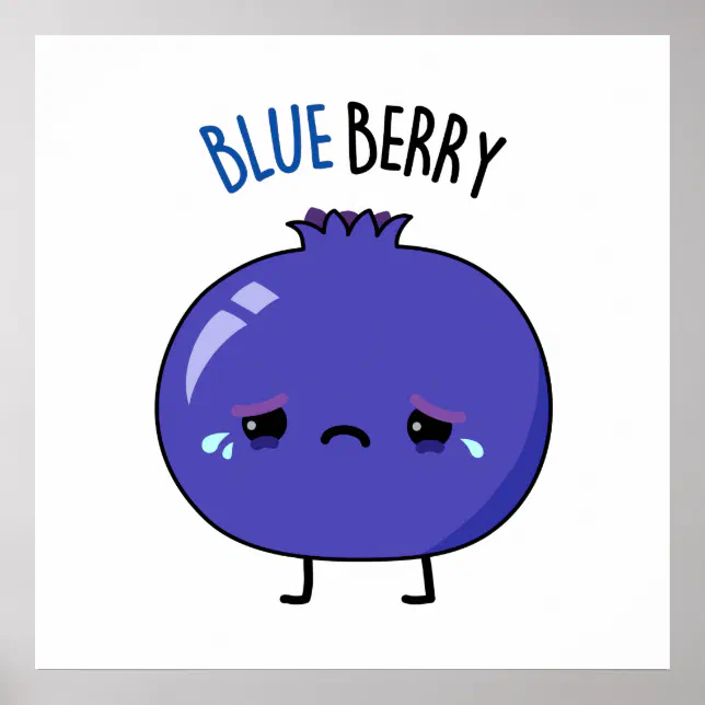 Blue Berry Funny Blueberry Pun Poster | Zazzle