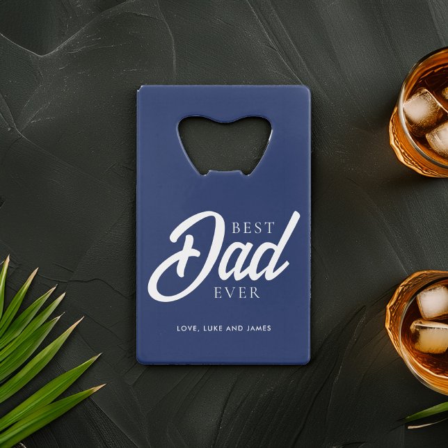 Blue "Best Dad Ever" Custom Photo Credit Card Bottle Opener (Creator Uploaded)