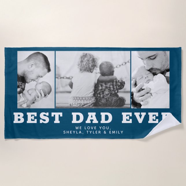 Blue Best Dad Ever Father`s Day 3 Photo Collage Beach Towel (Front)