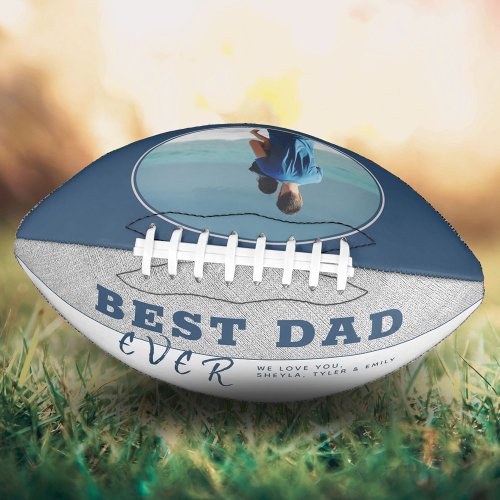 Blue Best Dad Ever Fathers Day Photo  Football