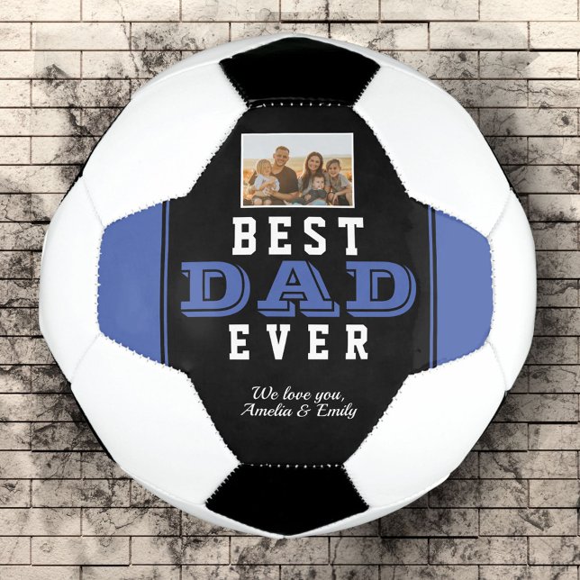 Blue Best Dad Ever Father Typography Photo Soccer Ball (Creator Uploaded)