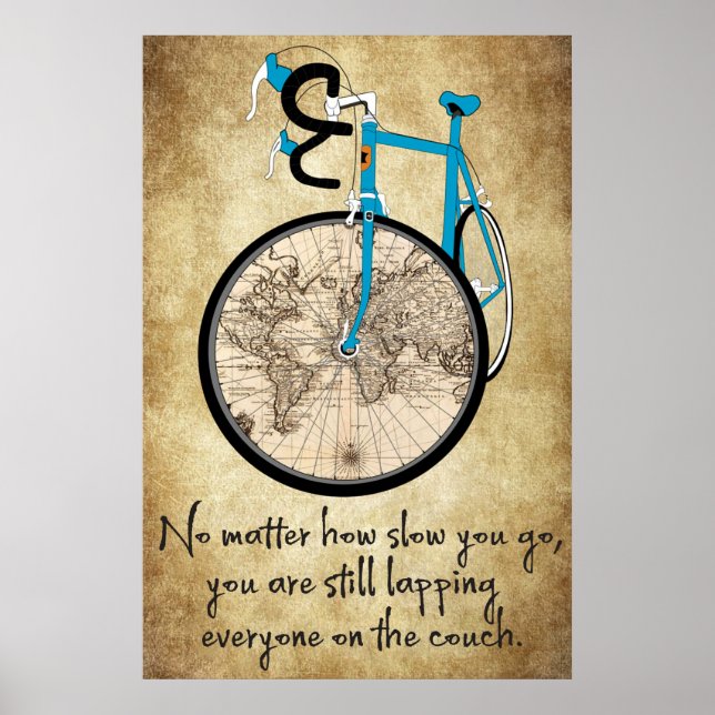 Blue Bike - No matter how slow you go poster (Front)