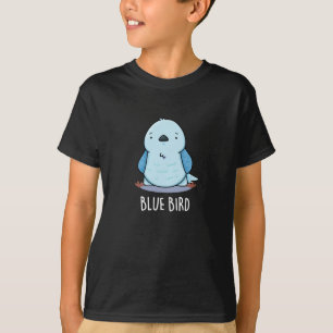 Blue Bird Funny Animal Pun Dark BG T-Shirt