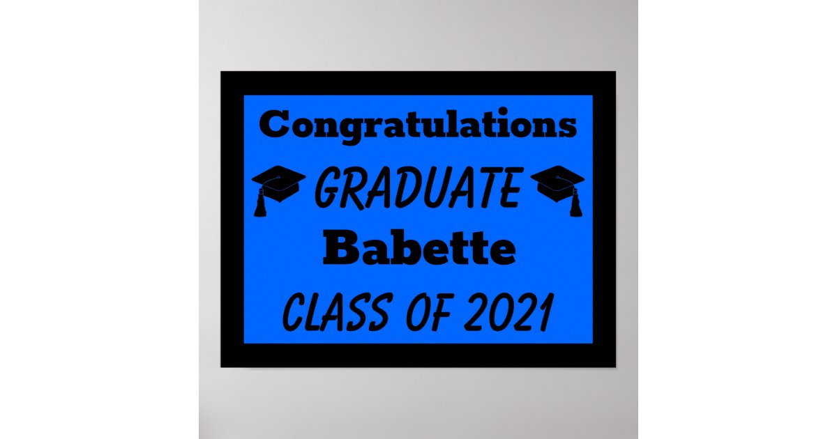 Blue Black Congratulations Graduation Poster | Zazzle