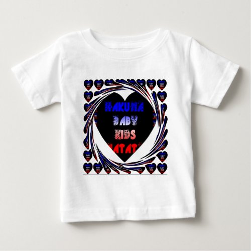 Blue Black Hakuna Matata Baby Kids Designpng Baby T_Shirt