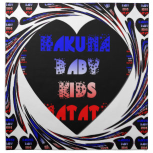 Blue Black Hakuna Matata Baby Kids Design.png Napkin
