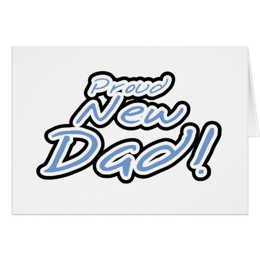 Blue/Black Text Proud New Dad Cards (Front Horizontal)