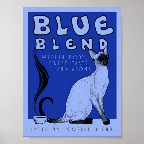 Blue Blend Coffee Poster