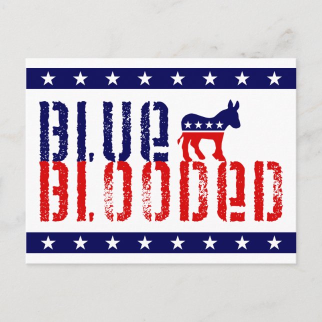 blue blooded democrat. postcard (Front)