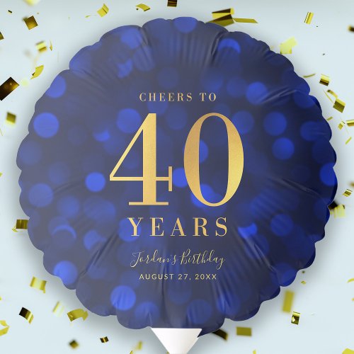 Blue Bokeh Faux Gold Cheers to 40 Years Birthday Balloon