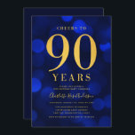 Blue Bokeh Gold Cheers to 90 Years Birthday Party Invitation<br><div class="desc">Classy 90th Birthday Party invitation featuring the words "Cheers to 90 Years" in faux gold foil against a sapphire blue bokeh pattern background. Invitation has a blue background back side. Personalize this invitation with your details by replacing the placeholder text. For more options such as to change the font, text...</div>