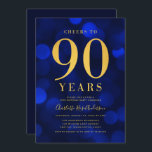 Blue Bokeh Gold Cheers to 90 Years Birthday Party Invitation<br><div class="desc">Classy 90th Birthday Party invitation featuring the words "Cheers to 90 Years" in faux gold foil against a sapphire blue bokeh pattern background. Invitation has a blue background back side. Personalize this invitation with your details by replacing the placeholder text. For more options such as to change the font, text...</div>