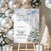 Blue Bow Baby Its Cold Outside Shower Welcome Sign