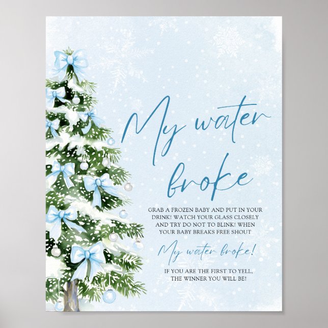 Blue Bow Christmas Tree My Water Broke Baby Shower Poster (Front)