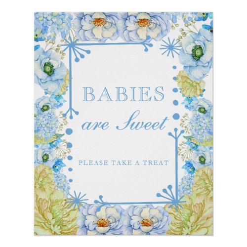 Blue Bow Floral Babies are Sweet Take a Treat Poster