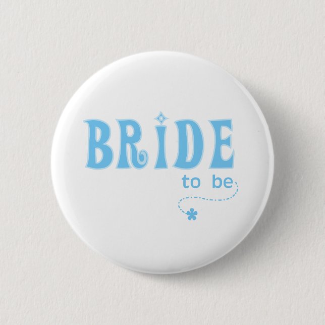 Blue Bride to Be Pinback Button (Front)