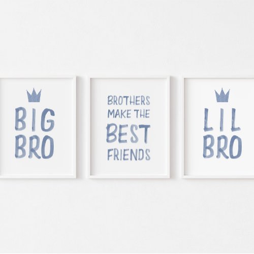 Blue brother make the best friends print set of 3