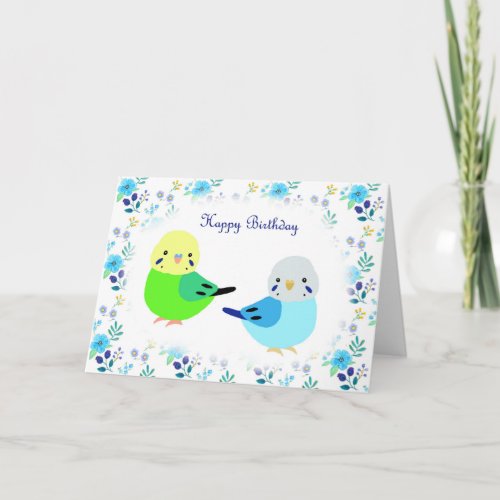 Blue Budgie Green Budgie Floral Happy Birthday Card