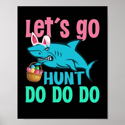 Blue Bunny Ears Shark Easter Egg Hunt Poster