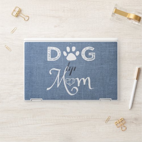 Blue Burlap Dog Mom HP Laptop Skin