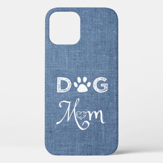 Blue Burlap Dog Mom iPhone Case (Back)